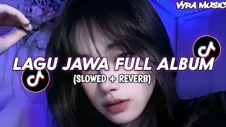 Download lagu DJ JAWA FULL ALBUM 2025 (SLOWED   REVERB) YANG KALIAN CARI mp3 Download lagu DJ JAWA FULL ALBUM 2025 (SLOWED   REVERB) YANG KALIAN CARI mp3