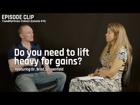 Do you need to lift heavy weights for gains? │ Dr. Brad Schoenfeld