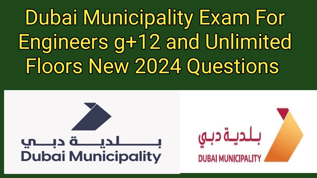Dubai Municipality Exam For Engineers g +12 and Unlimited Floors New pattern 2024