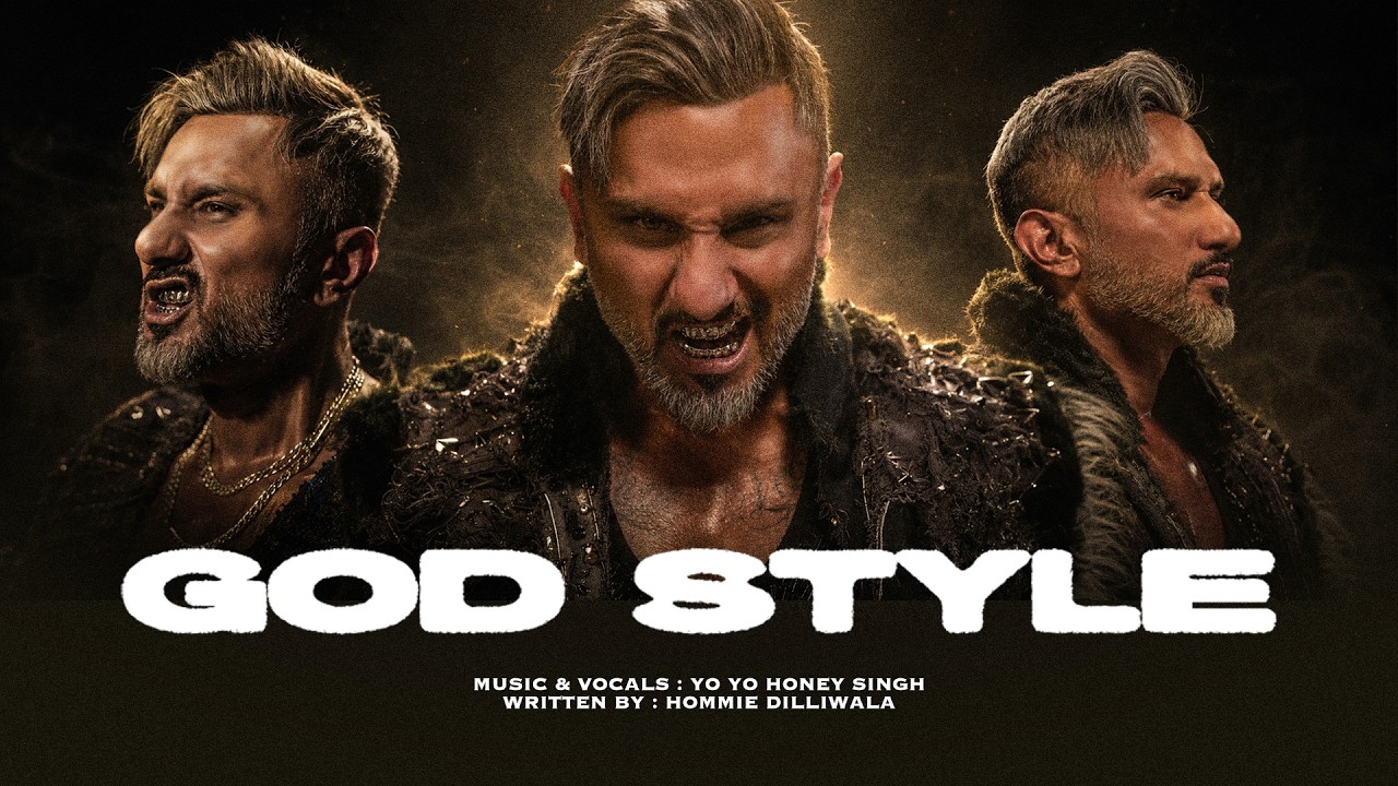 God Style Song Lyrics – Yo Yo Honey Singh