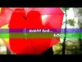 Muddada Bale Heneda Love Song