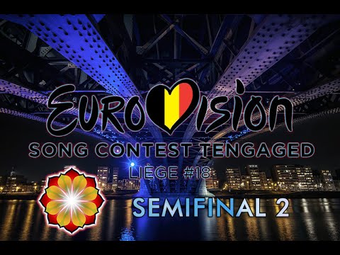 ESC Tengaged 18 - Recap 2nd Semifinal