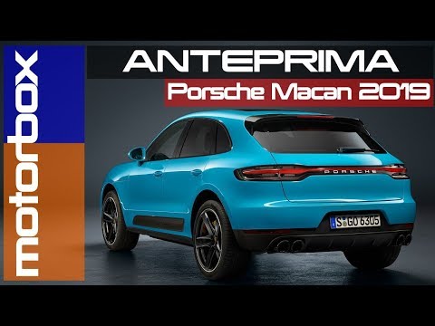 2019 Porsche Macan | Here's the restyling, goodbye to diesel?