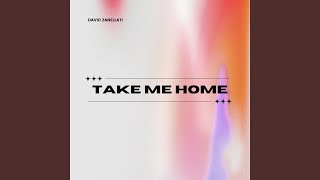 Take Me Home