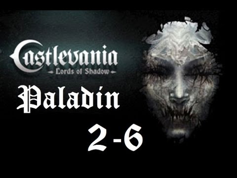 Castlevania: Lords of Shadow | Paladin Difficulty Guide | 100% Items & All Trials | Chapter 2-6