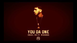 Anuel AA - You Da One [Original Versión]