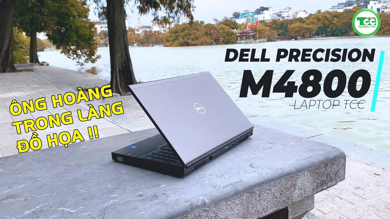 Laptop Cũ Dell Precision M4800 Core i7 - 4800MQ, Ram 8GB, SSD 256GB, 15.6 Full HD,  K1100M