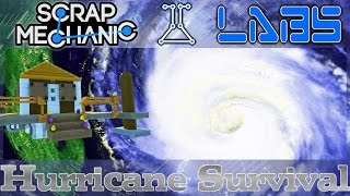 Scrap Mechanic - Ep 41 Hurricane Survival
