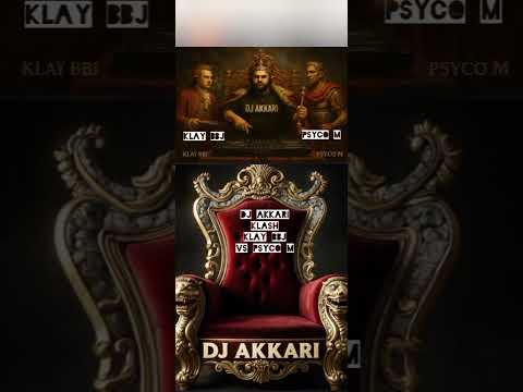 King de rap  DJ AKKARI clash PSYCO M KLAY BBJ #KlayBBJ #PsycoM #Rap_Tunisien_Tendance_2025