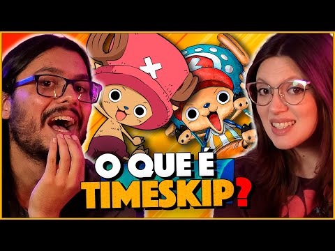 ANA REAGE ao TIMESKIP de ONE PIECE!