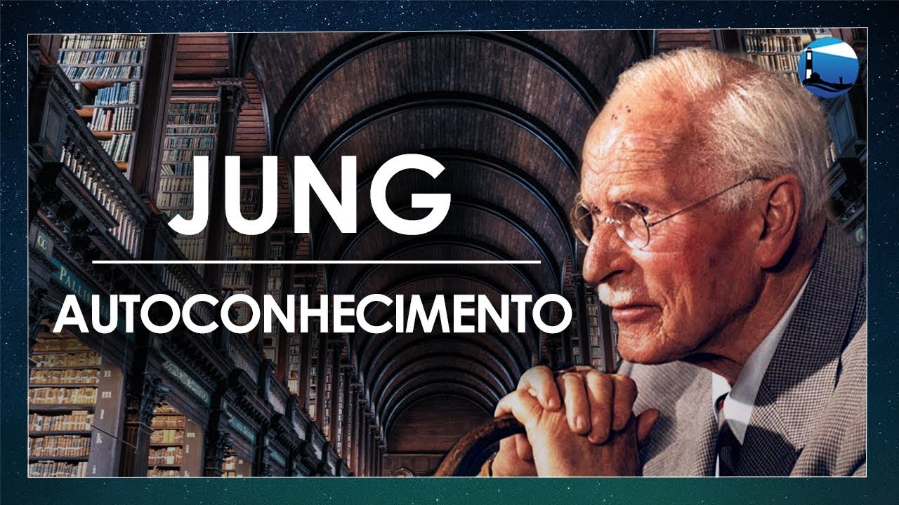 Carl Gustav Jung - Autoconhecimento