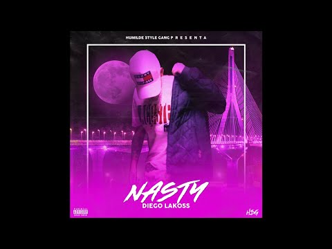 Diego Lakoss - NASTY (Spanish Version)
