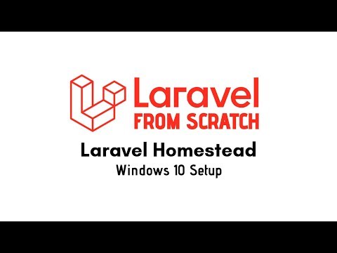 Laravel 6 From Scratch Laravel Homestead Windows Setup indonesia