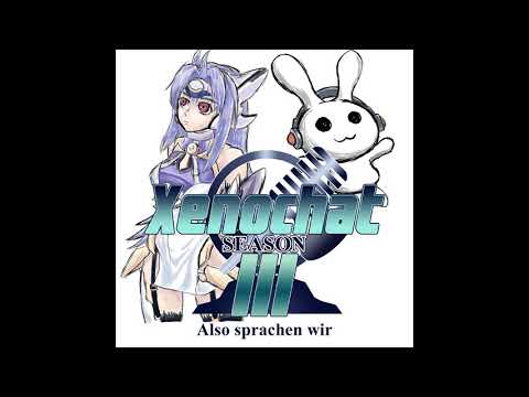 XenoChat Episode XXXII: How to Train a Xeno Fan 2 - Xenosaga The Animation