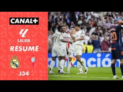 Résumé Real Madrid / Celta de Vigo - LaLiga 2024-25 (J34)