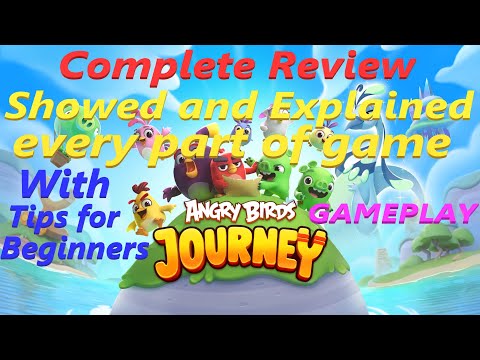 Angry Birds Journey -COMPLETE REVIEW Explained every part of game & Beginners Tips, Gameplay, Advise