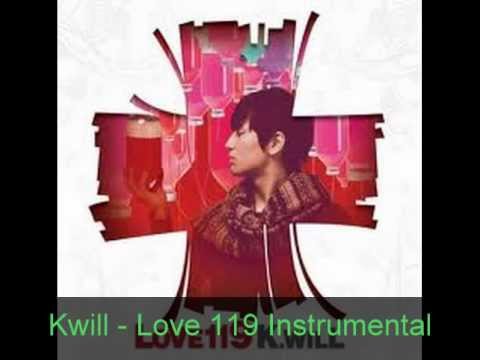 ♪ Kwill - Love 119 Instrumental ♪