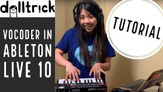 How Vocoder Works in Ableton Live 10 (a.k.a. Everyone Needs a Vocoder)