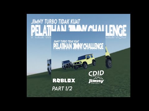PELATIHAN JIMNY CHALLENGE ( CDID - ROBLOX )