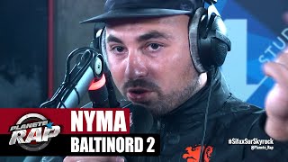 [Exclu] Nyma "Baltinord 2" #PlanèteRap