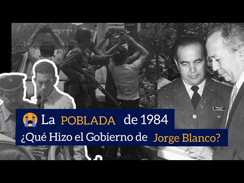 1984 | 😭La POBLADA de Abril ¿Qué Pasó? | Reforma Fiscal de 1984 | Gobierno de Salvador Jorge Blanco