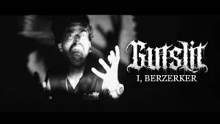 I, Berzerker - Gutslit