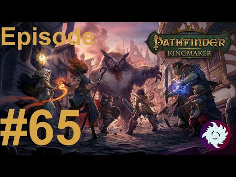Z Plays Pathfinder: Kingmaker 3rd run (Eldritch Archer/TB) - #65