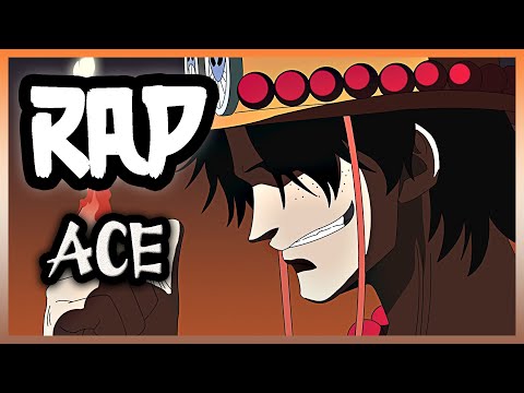 Rap về Portgas D. Ace (One-piece) - Fire Red