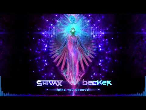 Shivax & Becker - Make You Groove