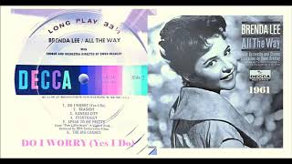 Brenda Lee - Do I Worry (Yes I Do) &#39;Vinyl&#39;
