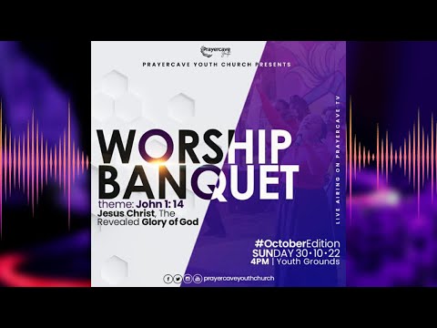 The worship banquet at Prayercave Youth Church