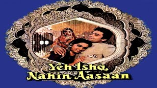 Yeh Ishq Nahin Aasaan (1984) full hindi movie  Ris
