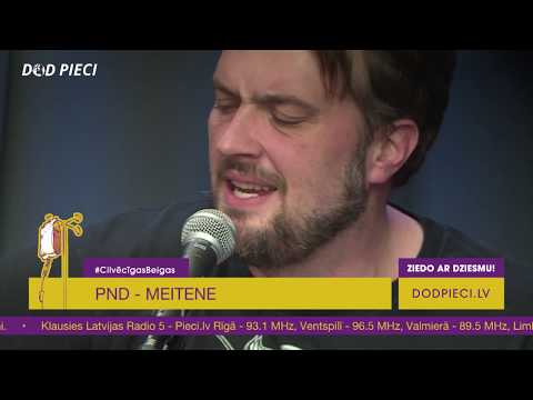 PND - Ei Tu Skaistā Meitene | Dod Pieci 2019