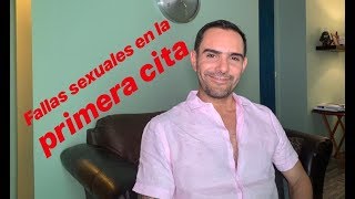 Fallas sexuales en la primera cita