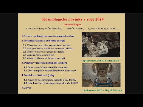 Vladimír Wagner: Kosmologické novinky v roce 2024 (22.1.2025)