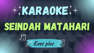 Download lagu Koes Bersaudara Seindah Matahari KARAOKE Original #koesplus #koespluskaraoke #koesbersaudara mp3 Download lagu Koes Bersaudara Seindah Matahari KARAOKE Original #koesplus #koespluskaraoke #koesbersaudara mp3