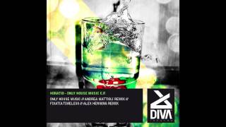 Horatio - Fixatia Timeless (Alex Henning Remix) [Diva Records (Italy)]