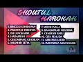 Full Album Shoutul Harokah