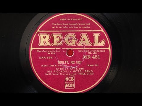 Sydney Kyte and His Piccadilly Hotel Band – Guilty