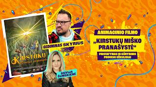 Animacinio filmo „Kirstukų miško pranašystė“ pristatymas ir kūrybinio proceso užkulisiai