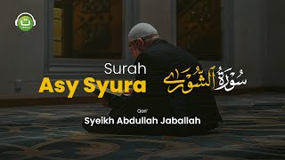 Download lagu Tadabbur Surah Asy Syura سورة الشورى - Syeikh Abdullah Jaballah | Tadabbur Daily mp3