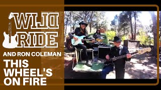 This Wheel's On Fire by WILD RIDE And Ron Coleman (Official Video)