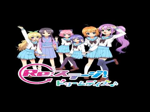 Re:Stage! Dream Days/OP