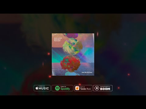 Anton Lacosta & Aleks Marty & Diana Astrid - Blue (Da Ba Dee) (Official Audio)