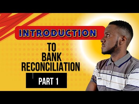 BANK RECONCILIATION PART1
