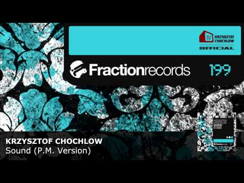 Krzysztof Chochlow - Sound (P.M. Version)