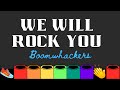 We Will Rock You Boomwhackers