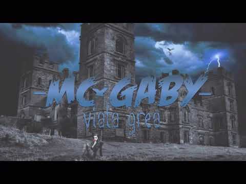 McGaby - Viata grea
