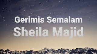 Sheila Majid - Gerimis Semalam (JOOX)