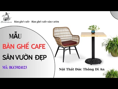 hình ảnh Video giới thiệu sản phẩm Mẫu Bàn Ghế Cafe Sân Vườn Đẹp BGCF024123 | Nội Thất Đức Thông Dĩ An 14